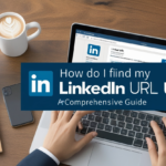 How Do I Find My LinkedIn URL