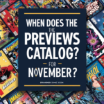 When Does the Previews Catalog for November Come Out